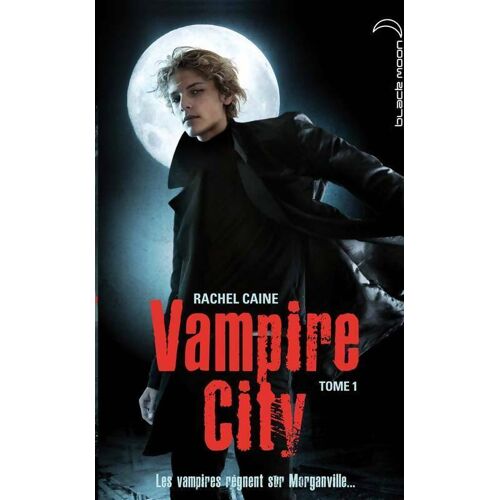 Prix rachel caine vampire city tome