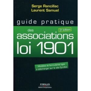 Laurent Samuel Guide pratique des associations loi 1901 : Modèles