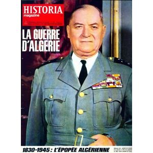 Collectif Historia la guerre d'Algérie n°199 : 1830-1945 : L'épopée algérienne - Collectif - Livre - Publicité