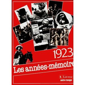 Jean-Claude Damamme Les années-mémoire 1923 - Jean-Claude Damamme - Livre - Publicité