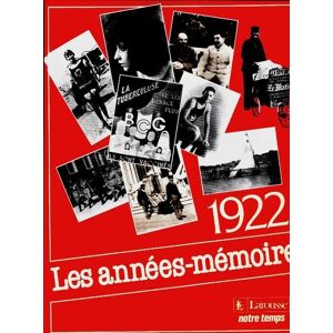 Jean-Claude Damamme Les années mémoire : 1922 - Jean-Claude Damamme - Livre - Publicité