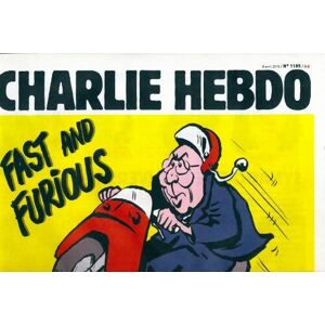 Collectif Charlie hebdo n°1185 : Fast and furious - Collectif