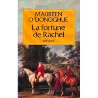 La fortune de Rachel - Maureen O'Donoghue - Livre <br /><b>31.68 EUR</b> Livrenpoche.com
