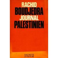 Journal palestinien - Rachid Boudjedra - Livre <br /><b>32.99 EUR</b> Livrenpoche.com