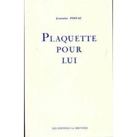Plaquette pour lui - Jeannine Poiteau - Livre <br /><b>32.99 EUR</b> Livrenpoche.com