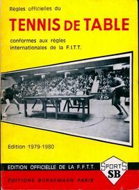 Règles officielles du tennis de table - Federation Francaise De Tennis De Table - Livre