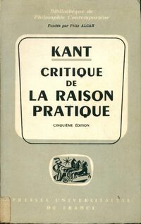 Critique de la raison pratique - Emmanuel Kant - Livre