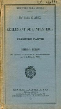Règlement de l'infanterie Tome I - Collectif - Livre