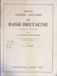 Trente mélodies populaires de basse-Bretagne - François Coppée - Livre