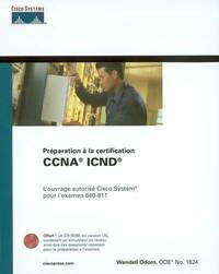 Préparation à la certification CCNA ICND - Wenden Odom - Livre
