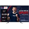 Téléviseur 139 cmUHD 4K QLED TCL 55C645