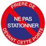 Exacompta Panneau polypropylène non adhésif Prière de ne pas stationner devant cette porte 30 cm 67102E - Lot de 2