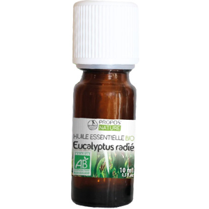 Propos'Nature Propos' Nature Aroma-Phytotherapie Huile Essentielle Eucalyptus Radie Bio 10ml