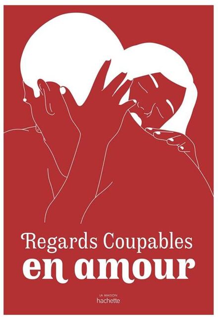 Regards Coupables En Amour