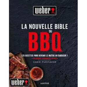 Livre WEBER La nouvelle bible du BBQ