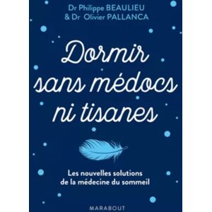 LAROUSSE Livre LAROUSSE Dormir sans medocs ni tis