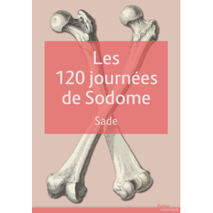 Fournisseur Cultura Les 120 Journées De Sodome - Ou L'école