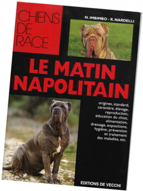 De Vecchi Livre "Mâtin Napolitain" Collection Chien de Race De Vecchi Livre "Mâtin Napolitain" Collection Chien de Race