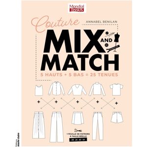 Livre couture mix and match MT - MT - Mondial Tissus - Publicité Livre couture mix and match MT - MT - Mondial Tissus - Publicité