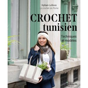Livre crochet tunisien techniques et modelés - Editions Eyrolles - Mondial Tissus - Publicité Livre crochet tunisien techniques et modelés - Editions Eyrolles - Mondial Tissus - Publicité