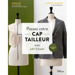 Livre Passez votre CAP tailleur avec Artesane - Editions Eyrolles - Mondial Tissus - Publicité Livre Passez votre CAP tailleur avec Artesane - Editions Eyrolles - Mondial Tissus - Publicité