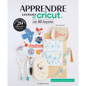 Livre apprendre les bases de Cricut en 10 leçons - Les éditions de saxe - Mondial Tissus - Publicité Livre apprendre les bases de Cricut en 10 leçons - Les éditions de saxe - Mondial Tissus - Publicité