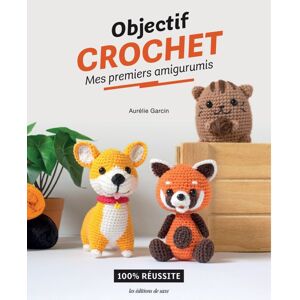 Livre objectif crochet mes premiers Amigurumis - Les éditions de saxe - Mondial Tissus - Publicité Livre objectif crochet mes premiers Amigurumis - Les éditions de saxe - Mondial Tissus - Publicité