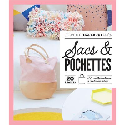 Livre sacs et pochettes 20 projets - Mondial Tissus - Publicité Livre sacs et pochettes 20 projets - Mondial Tissus - Publicité