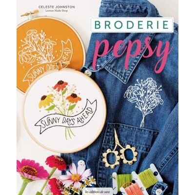 Livre broderie Pepsy les éditions de Saxe - Les éditions de saxe - Mondial Tissus - Publicité Livre broderie Pepsy les éditions de Saxe - Les éditions de saxe - Mondial Tissus - Publicité