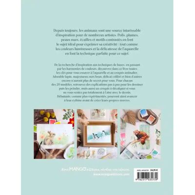Editions Mango Animaux à l'aquarelle - 20 projets pour apprendre et progresser - Publicité Editions Mango Animaux à l'aquarelle - 20 projets pour apprendre et progresser - Publicité