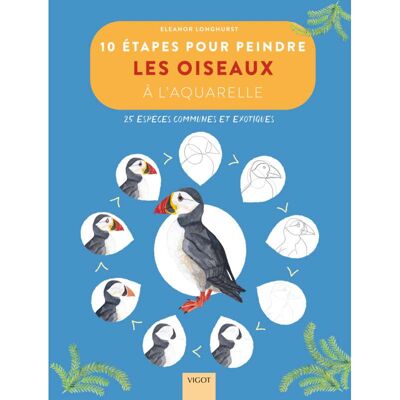 10 étapes pour peindre les oiseaux à l'aquarelle - Publicité 10 étapes pour peindre les oiseaux à l'aquarelle - Publicité
