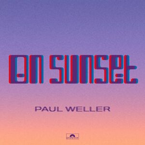 Polydor Paul Weller - On Sunset 2LP - Publicité