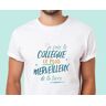 Cadeaux.com T-Shirt homme personnalisé : Collègue le plus...