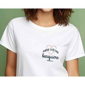 Cadeaux.com Tee shirt personnalisé femme - Fière d'être banquière