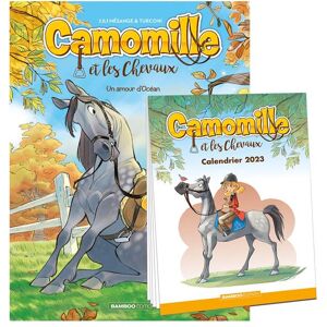 Bamboo Camomille et les chevaux tome 1 + calendrier 2023 offert - Publicité Bamboo Camomille et les chevaux tome 1 + calendrier 2023 offert - Publicité