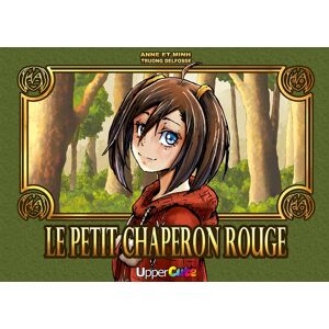 Uppercut Le petit Chaperon Rouge - Publicité Uppercut Le petit Chaperon Rouge - Publicité