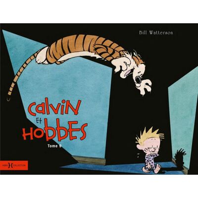 Éditions Hors Collection Calvin et Hobbes original tome 9 - Publicité Éditions Hors Collection Calvin et Hobbes original tome 9 - Publicité