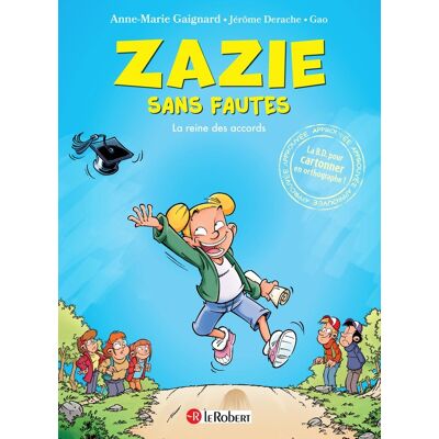 Le Robert Zazie sans fautes - La reine des accords - Publicité Le Robert Zazie sans fautes - La reine des accords - Publicité