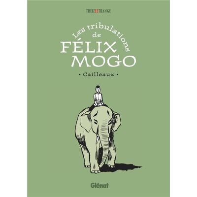 Glénat Les tribulations de Félix Mogo - Publicité Glénat Les tribulations de Félix Mogo - Publicité