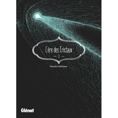 Glénat L'ère des cristaux tome 13 - Publicité Glénat L'ère des cristaux tome 13 - Publicité