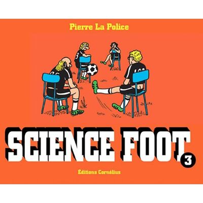 Cornélius Science foot tome 3 - Publicité Cornélius Science foot tome 3 - Publicité