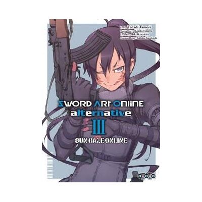 Ototo Sword art online alternative - gun gale online tome 3 - Publicité Ototo Sword art online alternative - gun gale online tome 3 - Publicité