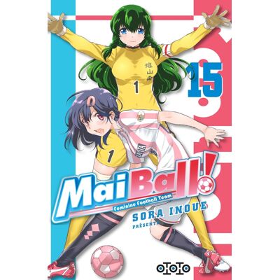 Ototo Mai ball ! tome 15 - Publicité Ototo Mai ball ! tome 15 - Publicité