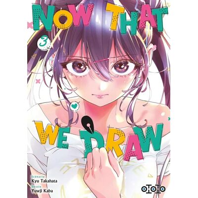Ototo Now that we draw tome 3 - Publicité Ototo Now that we draw tome 3 - Publicité