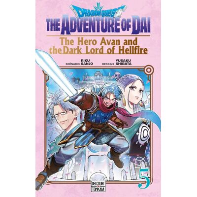 Delcourt Dragon Quest - The adventure of Daï - The Hero Avan and the Dark Lord of Hellfire tome 5 - Publicité Delcourt Dragon Quest - The adventure of Daï - The Hero Avan and the Dark Lord of Hellfire tome 5 - Publicité