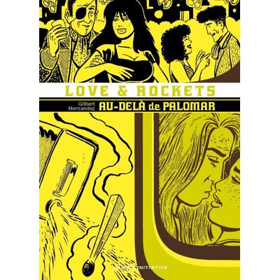 Komics Initiative Love & Rockets tome 6 - Publicité Komics Initiative Love & Rockets tome 6 - Publicité