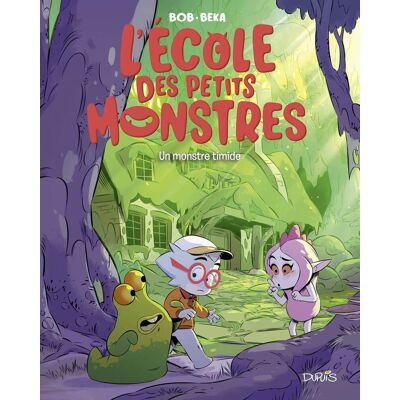 Dupuis L'école des petits monstres tome 4 - Publicité Dupuis L'école des petits monstres tome 4 - Publicité