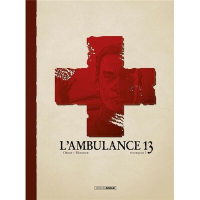 Bamboo L'ambulance 13 - édition luxe tome 9 - Publicité Bamboo L'ambulance 13 - édition luxe tome 9 - Publicité