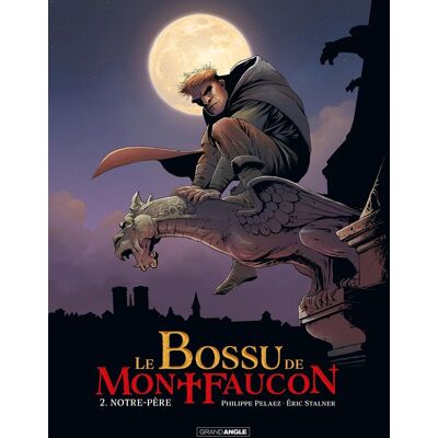 Bamboo Le bossu de Montfaucon tome 2 - Publicité Bamboo Le bossu de Montfaucon tome 2 - Publicité