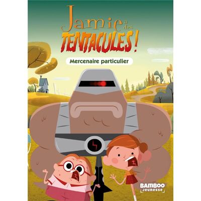 BAMBOO Jamie a des tentacules - roman tome 6 - Publicité BAMBOO Jamie a des tentacules - roman tome 6 - Publicité